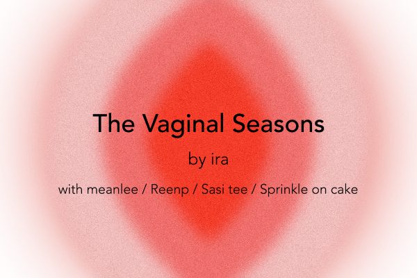 Ira Concept - The Vagina Season